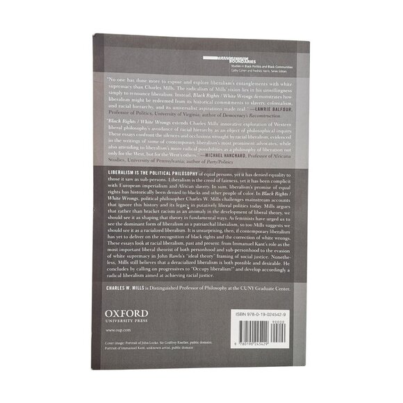 Black Rights White Wrongs Critique Of Racial Liberalism Book Charles W. Mills - Picture 2 of 7